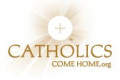 Catholics Come Home